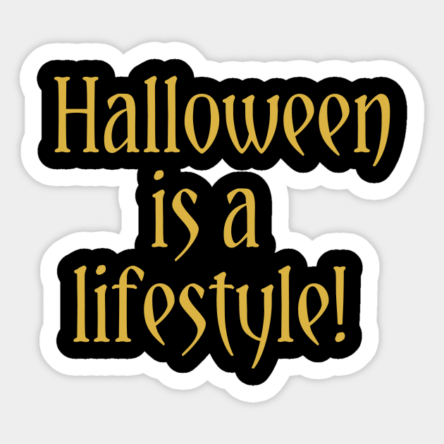 Halloween is a lifestyle Sticker by zeevana